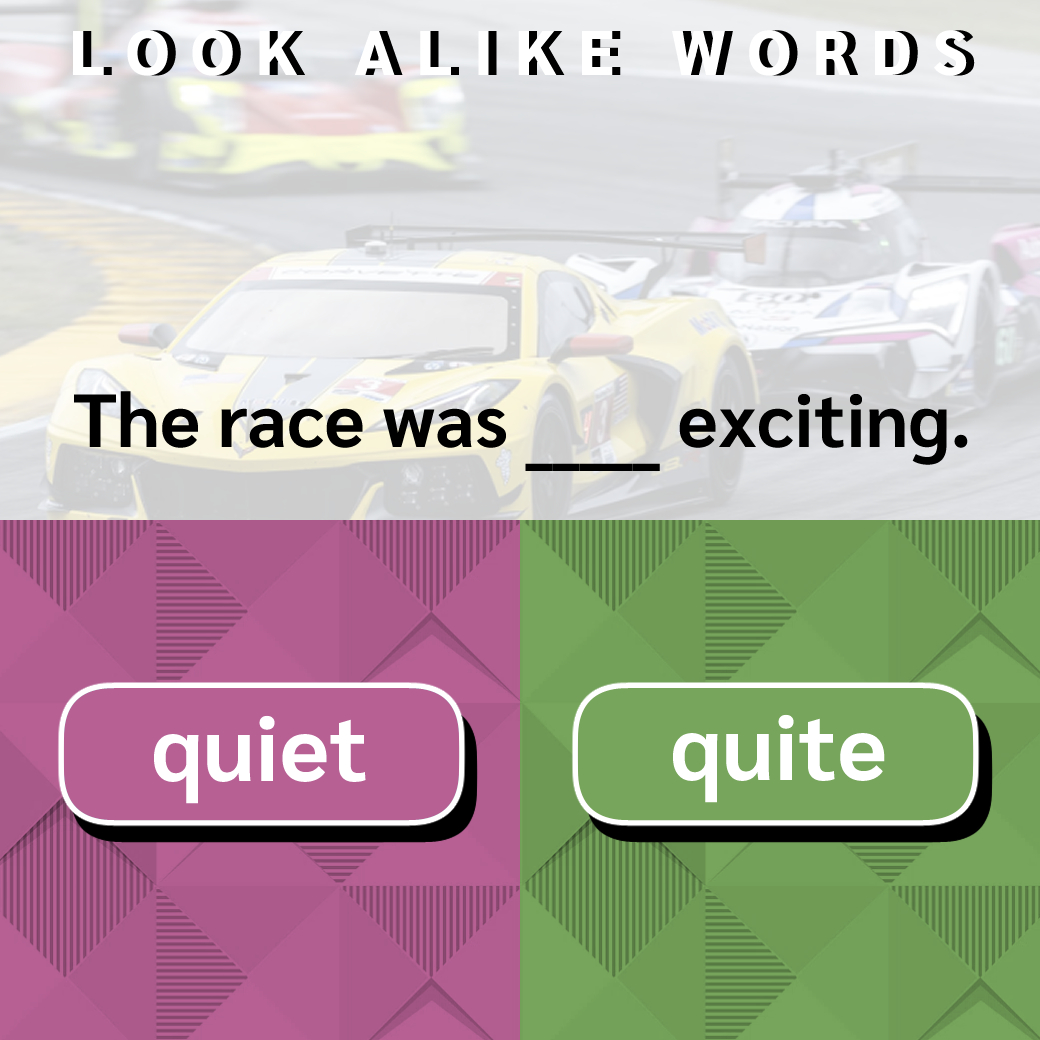 quiet / quite