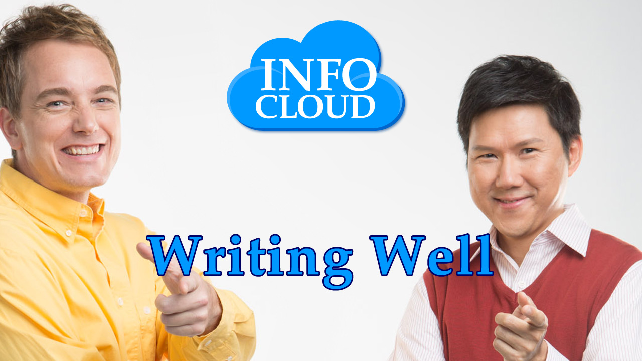 【Info Cloud】Writing well