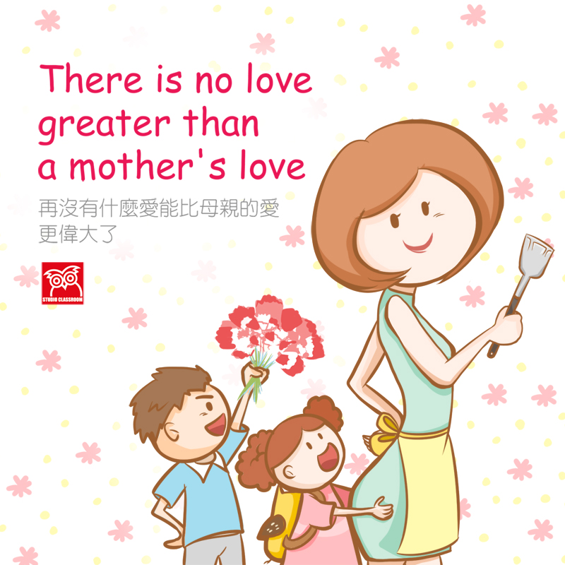 There is no love greater than a mother's love
