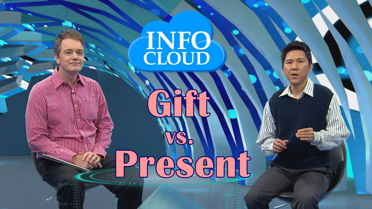 【InfoCloud】Gift vs. Present