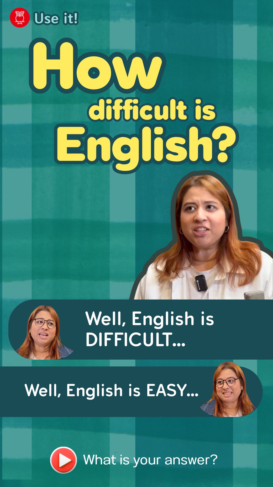 【‪Use It‬】How difficult is English?