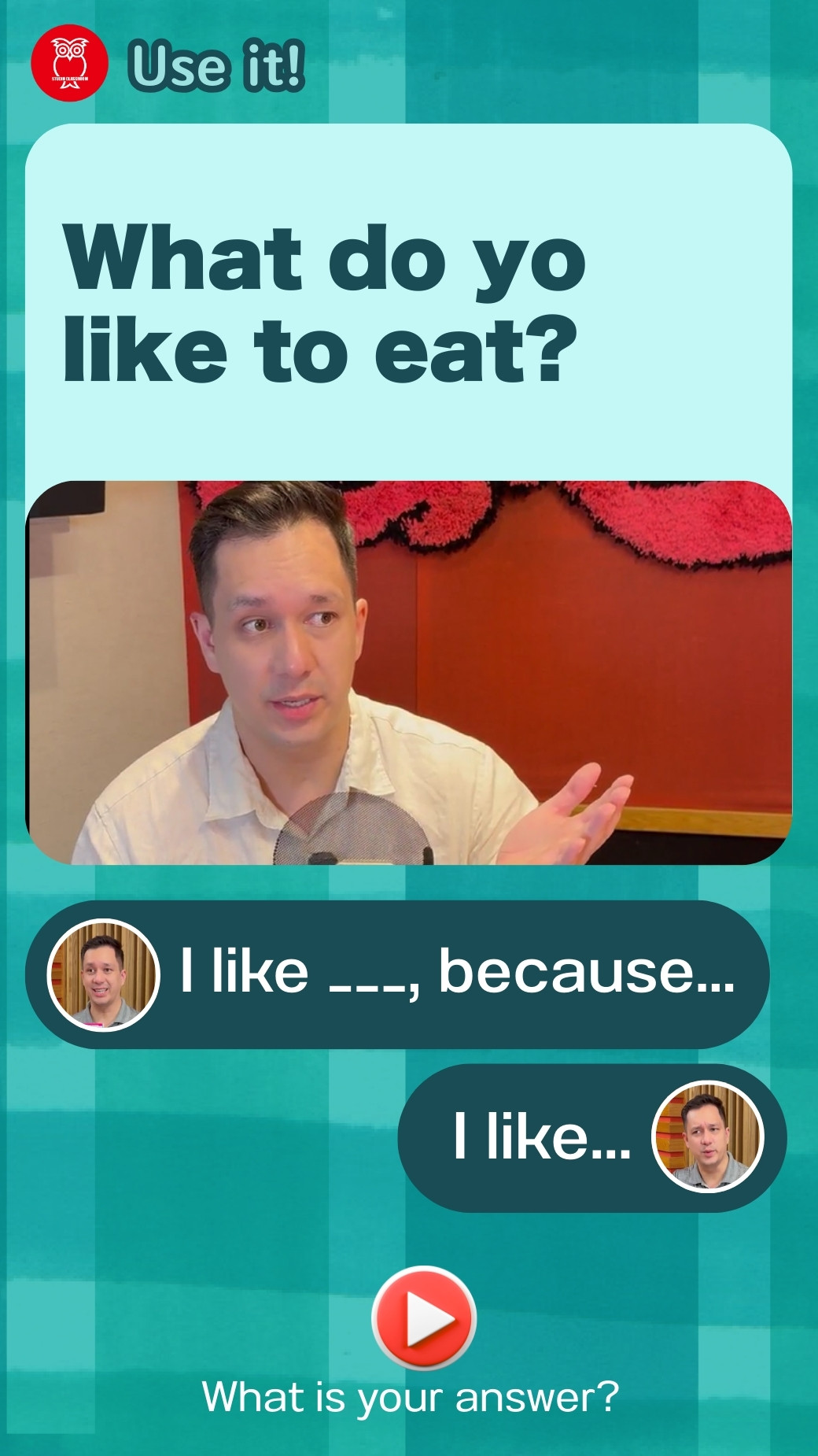 【‪Use It‬】What do you like to eat?