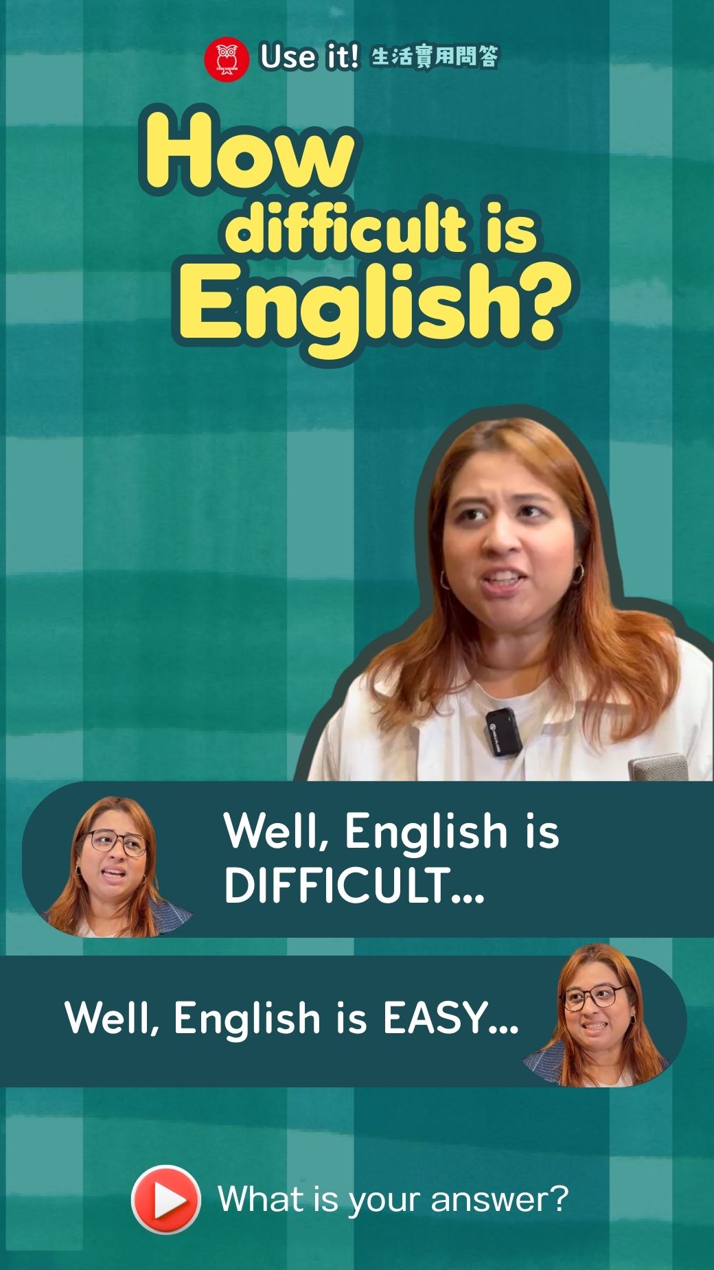 【‪Use It‬】How difficult is English?