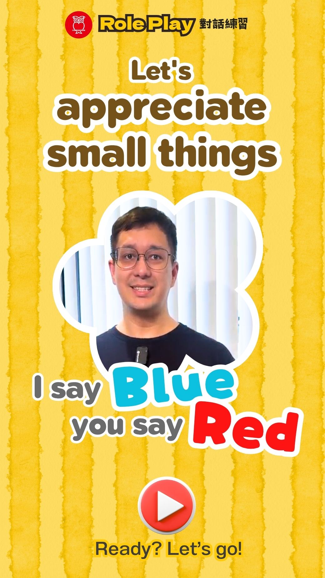 【‪Role Play‬】Let's Appreciate Small Things