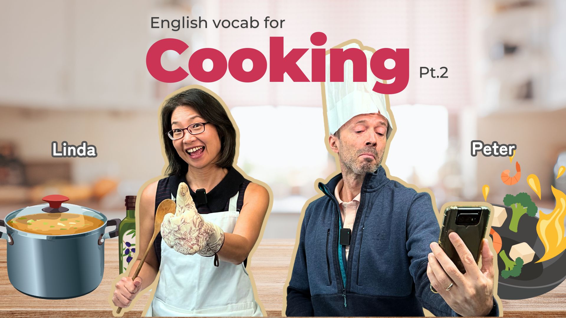 English Vocab for Cooking, Pt. 2【Weekly Update】