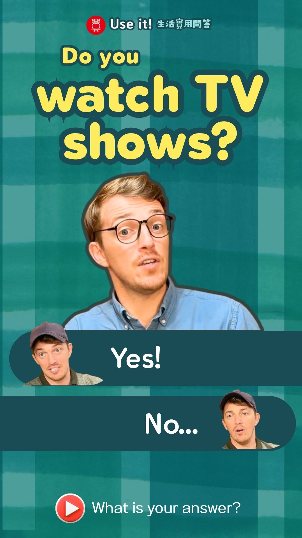 【‪Use It‬】How do you watch tv shows