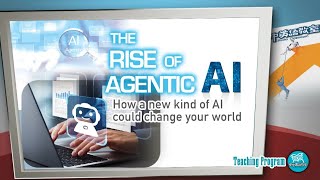 【空中英語教室】代理式人工智慧 The Rise of Agentic AI - 202603